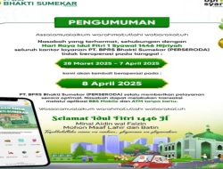 BPRS Bhakti Sumekar Tutup Selama Libur Lebaran, Layanan Digital Tetap Berjalan